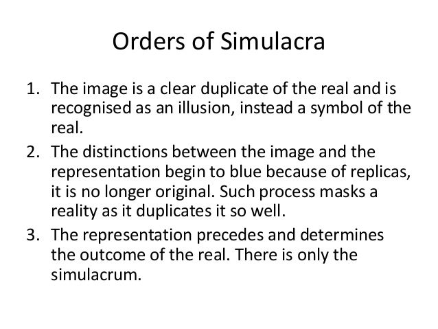 baudrillard precession of simulacra